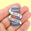 Jubly Umph Lapel Pin • I Need To Recharge