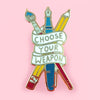 Jubly Umph Lapel Pin • Choose Your Weapon