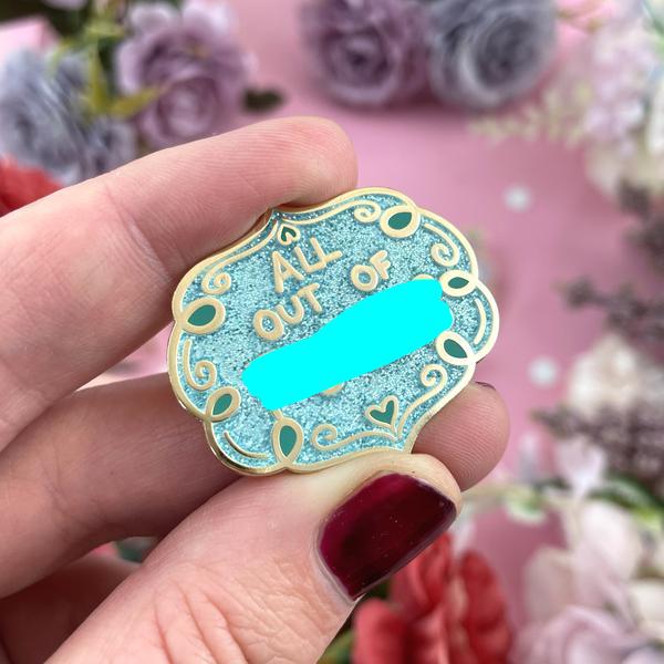 Jubly Umph Lapel Pin • All Out Of Fucks