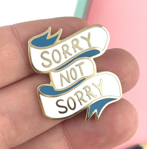 Jubly Umph Lapel Pin • Sorry Not Sorry