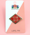 Jubly Umph Lapel Pin • Yeah Nah!
