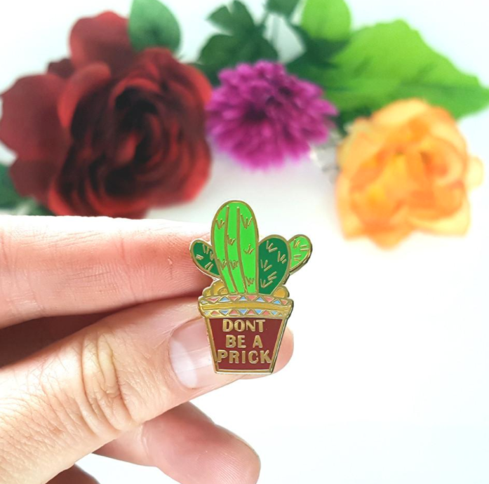 Lapel Pin • Don't Be a Prick Cactus
