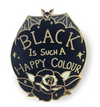 Jubly Umph Lapel Pin • Black Is Such A Happy Colour